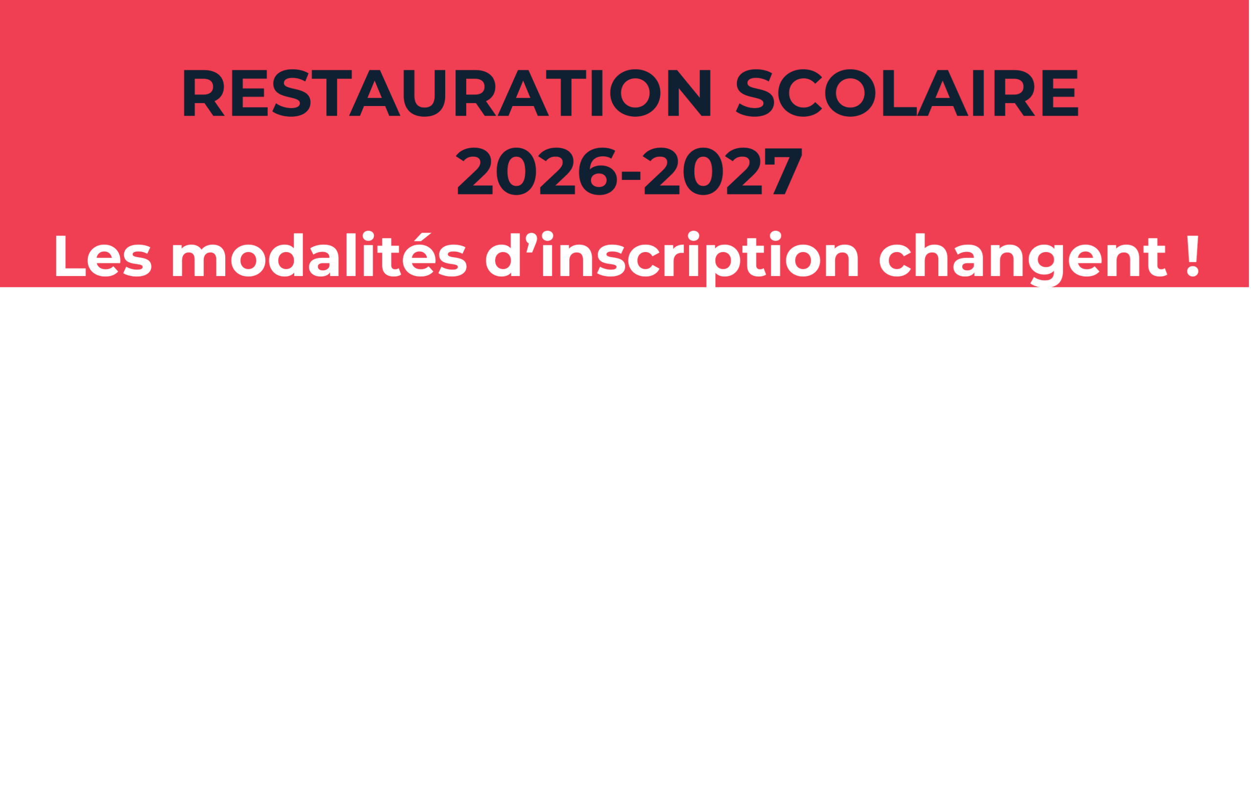 Inscription à la Restauration Scolaire 2026-2027